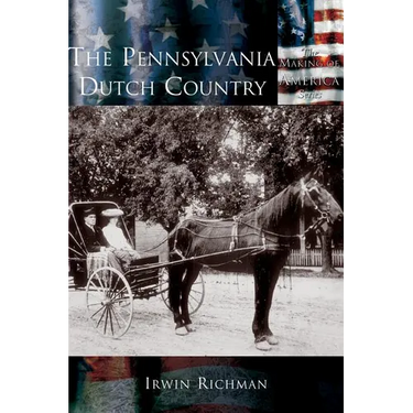 The Pennsylvania Dutch Country