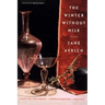 The Winter Without Milk: Stories