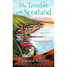 The Trouble With Scotland