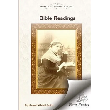 Bible Readings: On The Progressive Development of Truth And Experience In The Books of the Old Testament