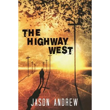 The Highway West