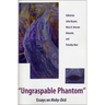 Ungraspable Phantom: Essays on Moby-Dick