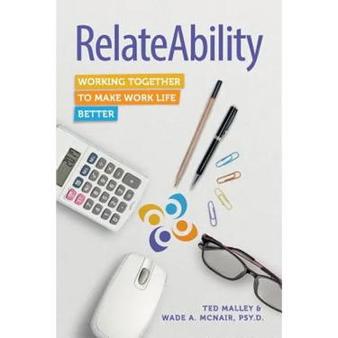 RelateAbility: Working Together To Make Work Life Better