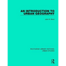 An Introduction to Urban Geography