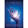 If I Am God