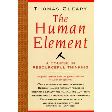 The Human Element: A Course in Resourceful Thinking