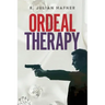 Ordeal Therapy