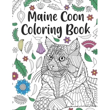Maine Coon Coloring Book: A Cute Adult Coloring Books for Maine Coon Owner, Best Gift for Cat Lovers