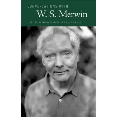 Conversations with W. S. Merwin