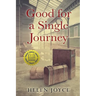 Good for a Single Journey