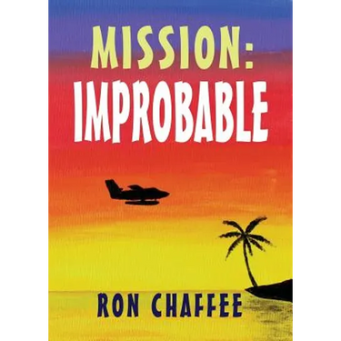 Mission: Improbable