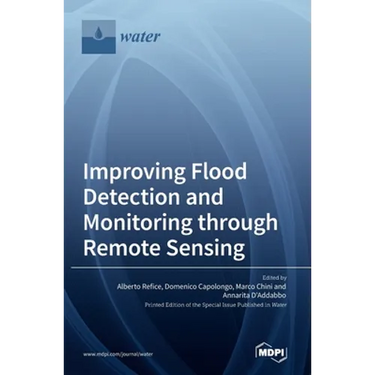 Improving Flood Detection and Monitoring through Remote Sensing
