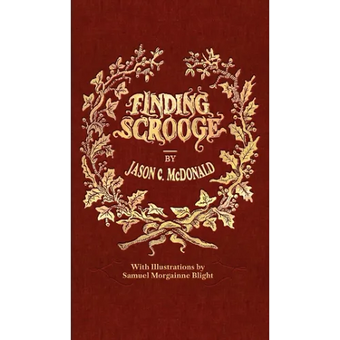 Finding Scrooge: or Another Christmas Carol