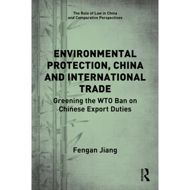 Environmental Protection, China and International Trade: Greening the Wto Ban on Chinese Export Duties