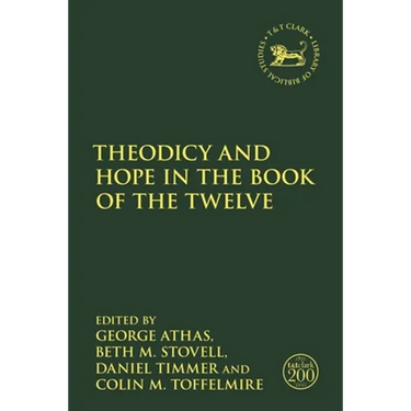 Theodicy and Hope in the Book of the Twelve