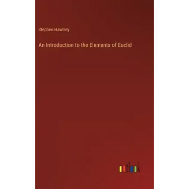 An Introduction to the Elements of Euclid