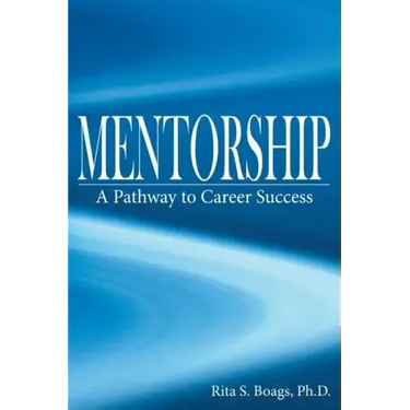 Mentorship: A Pathway to Career Success