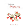 Everlasting Gestures