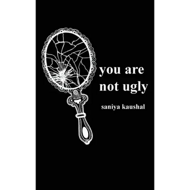 you are not ugly