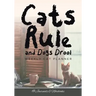 Cats Rule and Dogs Drool Weekly Cat Planner