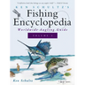 Ken Schultz's Fishing Encyclopedia Volume 3: Worldwide Angling Guide