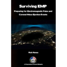 Surviving EMP - A EMP and CME Preparedness Guide: Preparing for Electromagnetic Pulse and Coronal Mass Ejection Events
