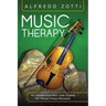 Music Therapy: An Introduction with Case Studies for Mental Illness Recovery