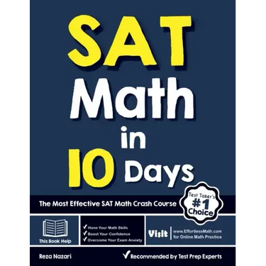 SAT Math in 10 Days: The Most Effective SAT Math Crash Course