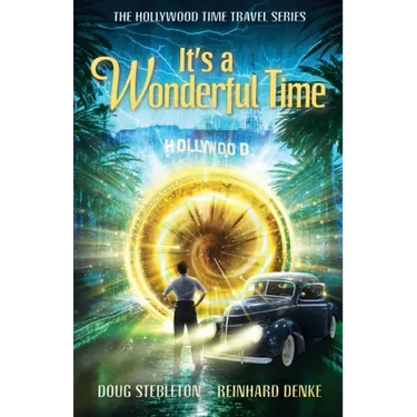 It's a Wonderful Time: The Hollywood Time Travel Series