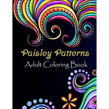 Paisley patterns adult coloring book: Paisley patterns Coloring Book For Adults Relaxation & Stress Relieving Book Designs, 100 Amazing patterns Patte