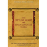The Opium Wars and Sino-Japanese Wars: The History of the Conflicts that Ended China's Standing as a World Power