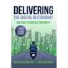 Delivering the Digital Restaurant: The Path to Digital Maturity