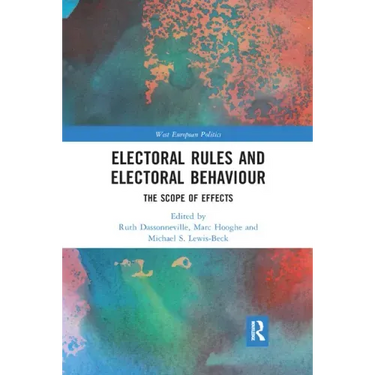 Electoral Rules and Electoral Behaviour: The Scope of Effects