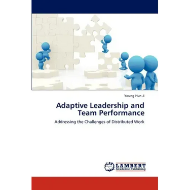 Adaptive Leadership and Team Performance
