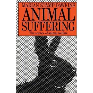 Animal Suffering: The Science of Animal Welfare