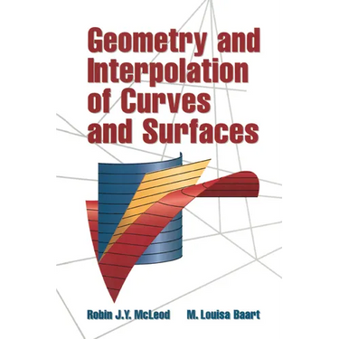 Geometry and Interpolation of Curves and Surfaces