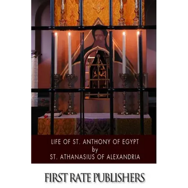 Life of St. Anthony of Egypt
