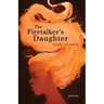The Firetalker's Daughter