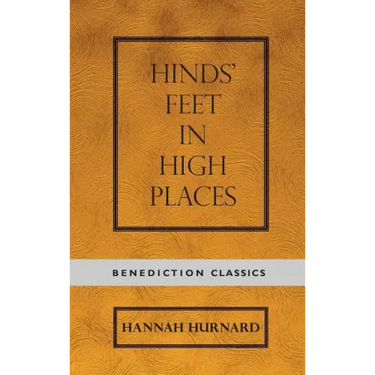 Hinds' Feet on High Places