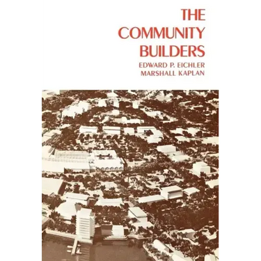The Community Builders: Volume 1