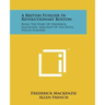 A British Fusilier In Revolutionary Boston: Being The Diary Of Frederick Mackenzie, Adjutant Of The Royal Welch Fusiliers