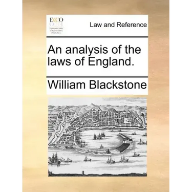An Analysis of the Laws of England.