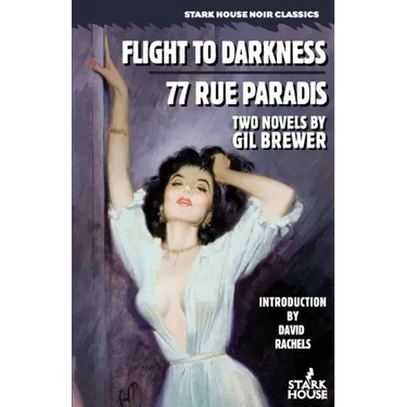 Flight to Darkness / 77 Rue Paradis