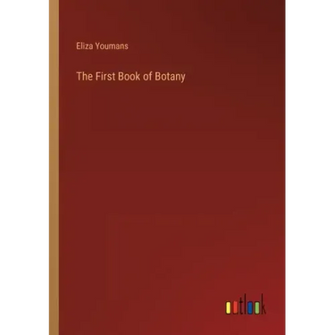 The First Book of Botany