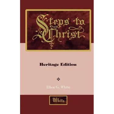 Steps to Christ: Illustrated