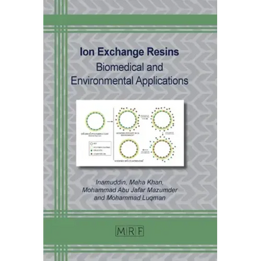 Ion Exchange Resins: Biomedical and Environmental Applications