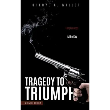 Tragedy to Triumph