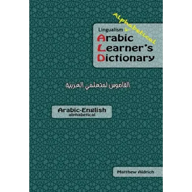 Lingualism Alphabetical Arabic Learner's Dictionary: Arabic-English