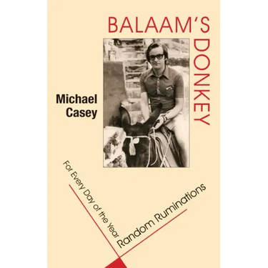 Balaam's Donkey: Random Ruminations for Every Day of the Year
