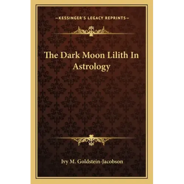 The Dark Moon Lilith in Astrology